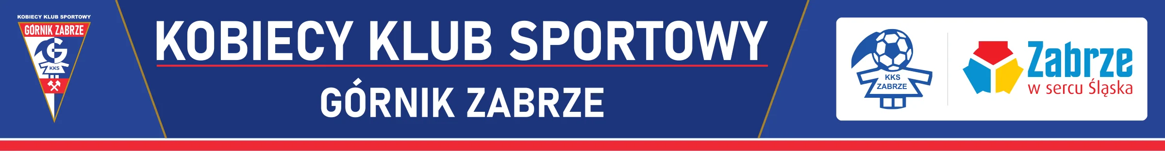 Baner klubowy: Kobiecy Klub Sportowy Górnik Zabrze – Zabrze w sercu Śląska